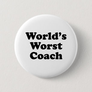 De slechtste coach ter wereld ronde button 5,7 cm