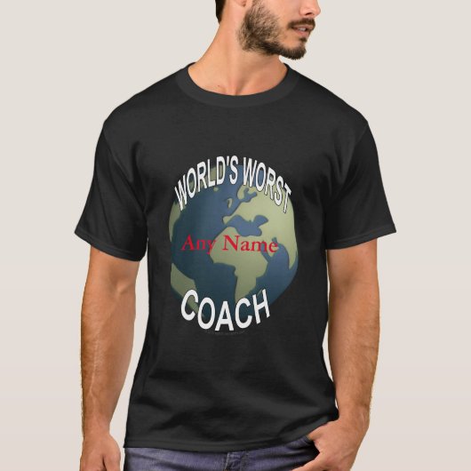 De slechtste coach ter wereld t-shirt (Voorkant)