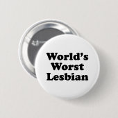 de slechtste lesbische ter wereld ronde button 5,7 cm (Voorkant /achterkant)