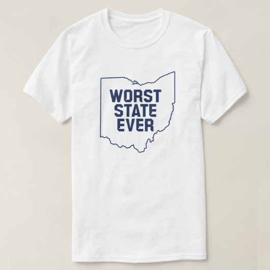 De slechtste staat ooit (Ohio) T-shirt (Design voorkant)