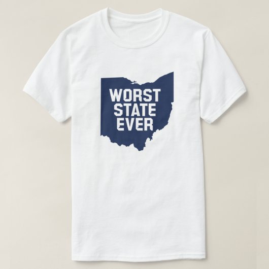 De slechtste staat ooit (Ohio) T-shirt (Design voorkant)