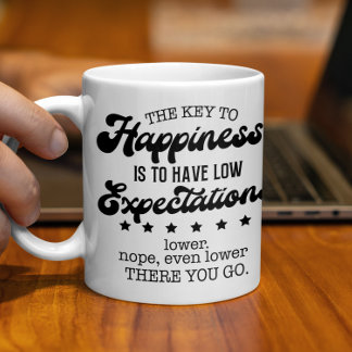 De sleutel tot geluk Mok, lage verwachtingen Grapp Koffiemok