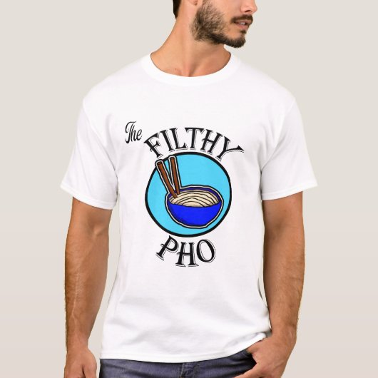 De smerige Pho T-shirt (Voorkant)