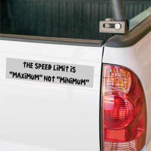 De snelheidslimiet is niet het minimum bumpersticker (Op Truck)