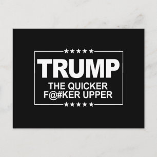 De snellere F-er Bovenkant - Anti-Trump Teken - An Briefkaart