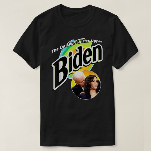 De snellere Sniffer Upper Anti Biden Pro Trump Fun T-shirt (Design voorkant)