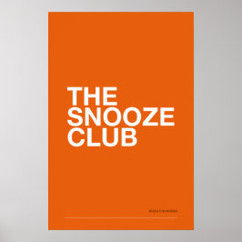 DE SNOOZE CLUB – Slaapkamer Muur Kunst Poster