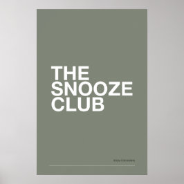 DE SNOOZE CLUB – Slaapkamer Muur Kunst Poster