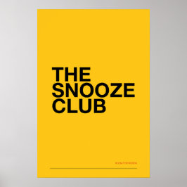DE SNOOZE CLUB – Slaapkamer Muur Kunst Poster