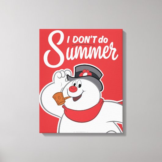 De Snowman™ bevuilen | Ik doe geen zomer Canvas Afdruk (Voorkant)