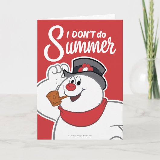 De Snowman™ bevuilen | Ik doe geen zomer Feestdagen Kaart (Voorkant)
