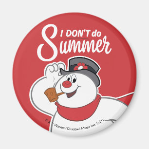 De Snowman™ bevuilen   Ik doe geen zomer Magneet