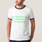 De snozbessen smeren als snozbessen. t-shirt (Voorkant)