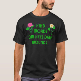 DE SOORT WOORDEN KUNNEN DE DEEP WOUNDS inspirerend T-shirt