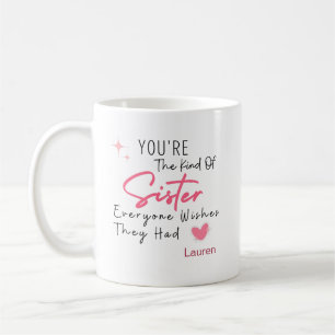 De Soort Zus Mok - Gepersonaliseerd Cadeau