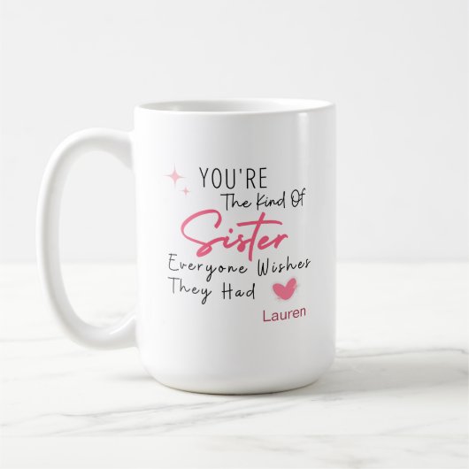 De Soort Zus Mok - Gepersonaliseerd Cadeau (Links)