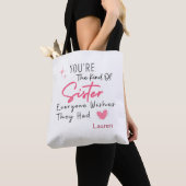 De Soort Zus Tas - Gepersonaliseerd Cadeau (Dichtbij)