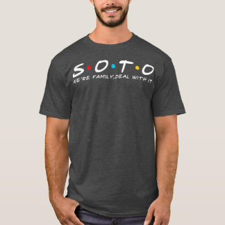 De Soto Familie Soto Achternaam Soto Achternaam T-shirt