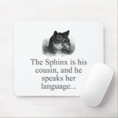 De Sphynx is zijn neef Muismat (Met muis)