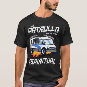 De spirituele patrouille Funnyazo Dorado Meican Sp T-shirt