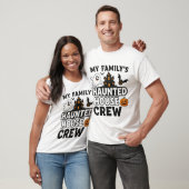 De spookhuisbemanning van mijn familie t-shirt (Unisex)
