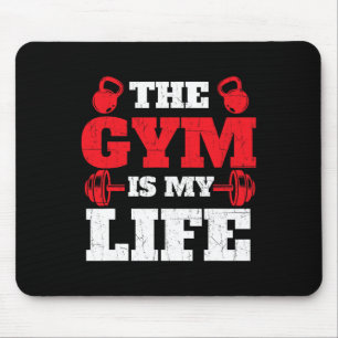 De sportschool is mijn leven - Workout Gym Gewicht Muismat