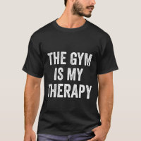 De sportschool is mijn Therapy Funny Gym gezegde