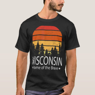 De staat Wisconsin, de thuisstad van de Brave Wisc T-shirt