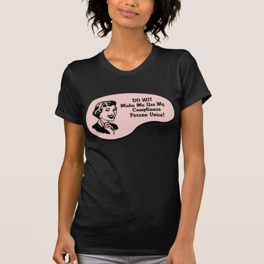 De Stem van de Persoon van de naleving T-shirt (Voorkant)