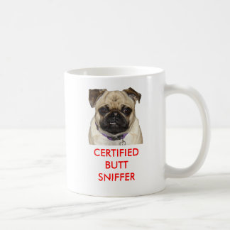 De stem van de pugs, Verklaarde Butt Sniffer Koffiemok