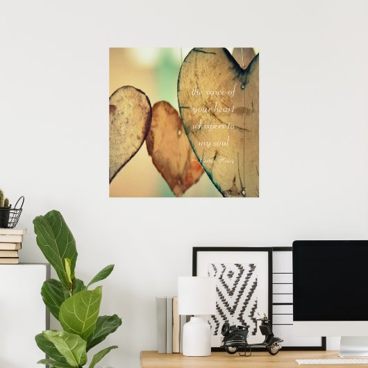 De stem van je hart fluistert naar mijn ziel poster (Thuiskantoor)