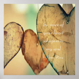 De stem van je hart fluistert naar mijn ziel poster
