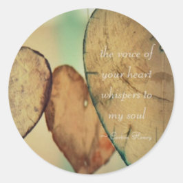 De stem van je hartwandelaars in mijn soep ronde sticker