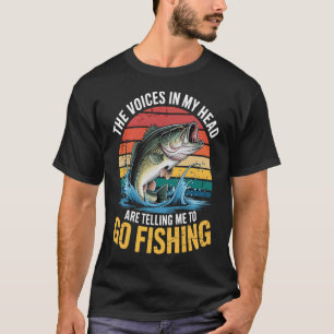 De Stemmen in Mijn Hoofd Zeggen Me Om Te Gaan Viss T-shirt