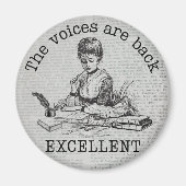 De stemmen in mijn hoofd zijn terug...uitstekend"  magneet (Voorkant)