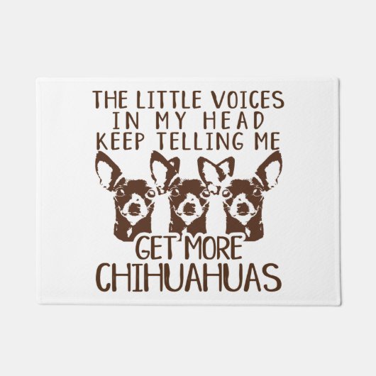 De stemmen krijgen meer Chihuahua Deurmat (Voorkant)