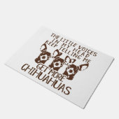 De stemmen krijgen meer Chihuahua Deurmat (Schuin)