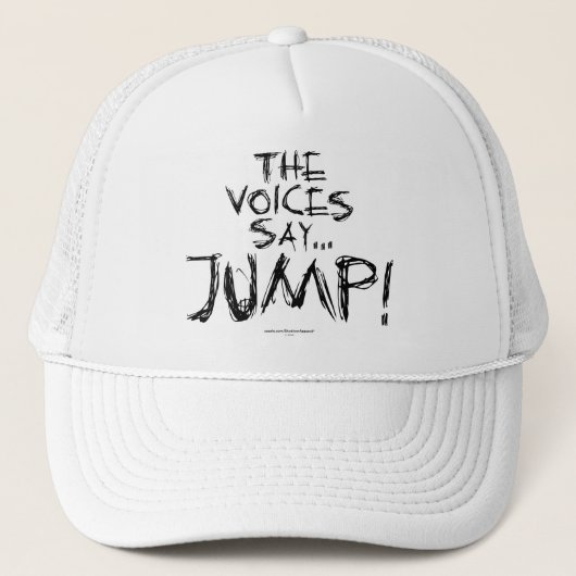 De stemmen zeggen... JUMP! Trucker Pet (Voorkant)