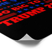 De stemming te groot om Trump 2024 te manipuleren, Poster (Hoek)