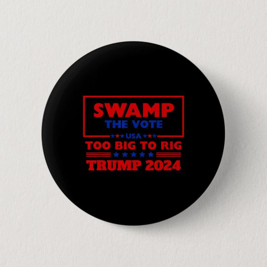 De stemming te groot om Trump 2024 te manipuleren, Ronde Button 5,7 Cm (Voorkant)
