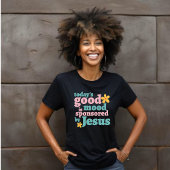 De stemming van vandaag gesponsord door Jezus - Fl T-shirt