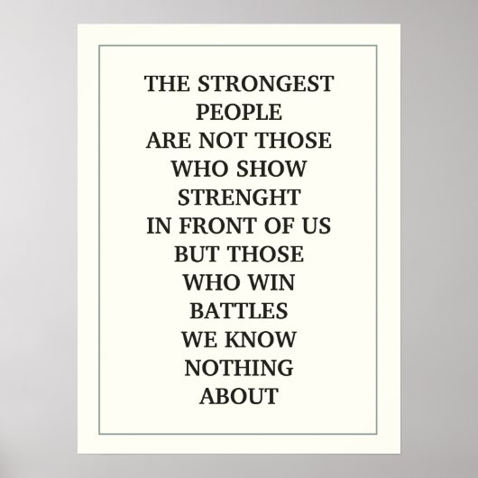 DE STERKSTE MENSEN ZIJN NIET DIE DIE HET SHOW KRIJ POSTER (Voorkant)