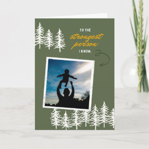 De Sterkste Persoon Die Ik Ken Vaderdagkaart Kaart