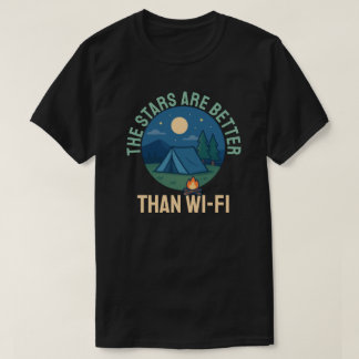 De sterren zijn beter dan Wi-Fi T-shirt