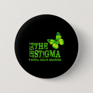 De Stigma Mental Health Awareness Maand Ronde Button 5,7 Cm