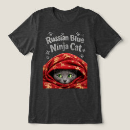 De Stille & Stijve: Russische Blauwe Ninja Kat Tri-Blend Shirt