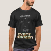 De stille subtiliteit van EVENT HORIZON T-shirt (Voorkant)