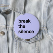 de stilte doorbreken ronde button 4,0 cm (In situ)