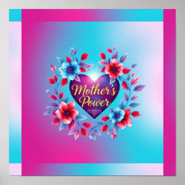 De stralende bloeikracht van de moeder poster
