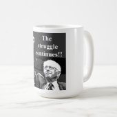 De strijd gaat door koffiemok (Voorkant rechts)